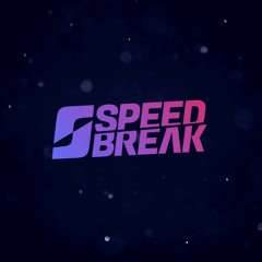 SpeedBreak Teaser