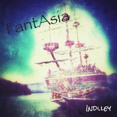 INDI.LEY - FantAsia