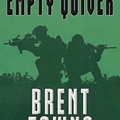 [Read] PDF 📝 Empty Quiver: A Team Reaper Thriller by  Brent Towns [PDF EBOOK EPUB KI