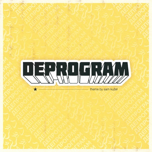 The Deprogram