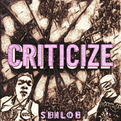 Criticize