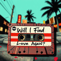 J. Rice - Will I Find Love Again (R&B Mastered)