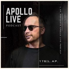 Apollo Live Podcast 176 | L.Ap.