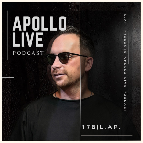 Apollo Live Podcast 176 | L.Ap.
