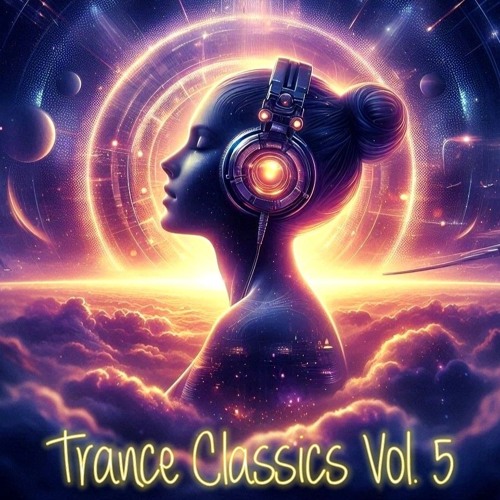 Trance Classics Vol. 5 mix 🔥
