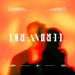DreamReel 23'  (Mixtape)