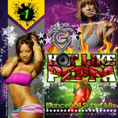 DJ Super G  - Hot Like Peppa (Dancehall Mix 2011 Ft Vybz Kartel, ZJ Liquid, Bramma, Heavy D, Flexxx)