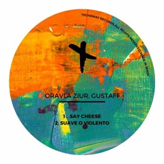 Oravla Ziur - Suave O Violento (Original Mix)_ TEC178