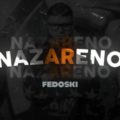 Fedoski - Nazareno (Aleteo)