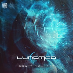 LUNATICA - Don't You See (Sahman Records)