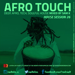 Afro Touch Show Session 26