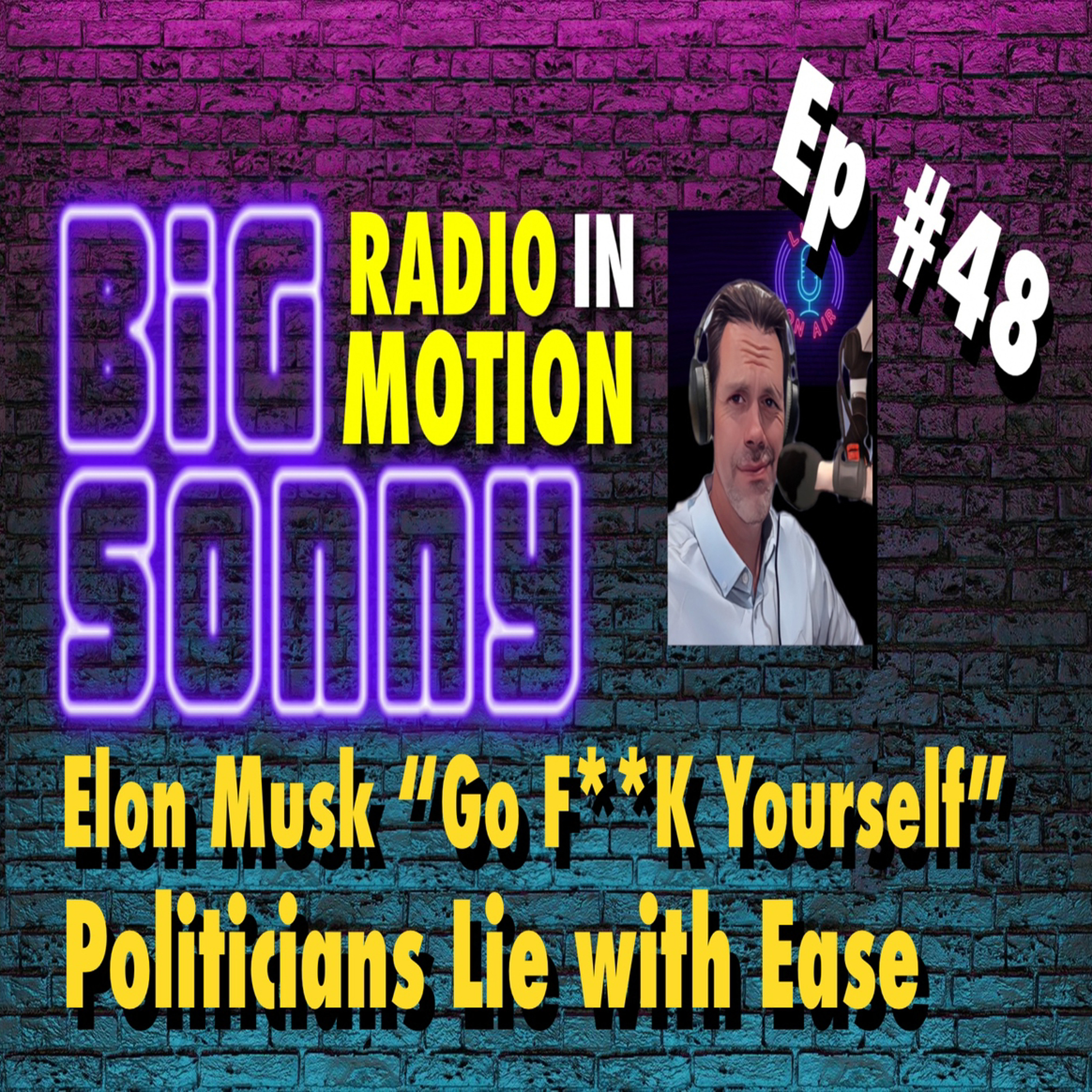 Elon Musk vs Corporate America Politicians Lie War machine Big Money episode artwork