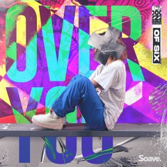 One Of Six - Over You