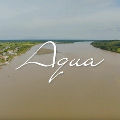 AQUA - Serie documental (Narración)