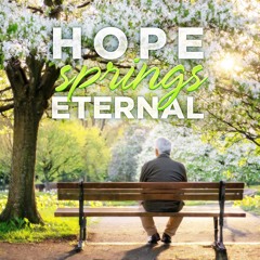 Hope Springs Eternal - Micah Touchet - ADA Challenge Final