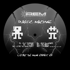 Plastic Machine - L'​è​tat De Mon Esprit EP