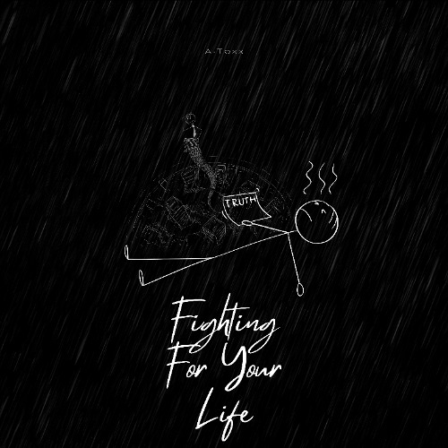 Fighting For Your Life