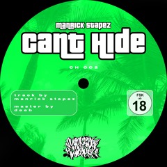 Manrick Stapez - Can't Hide [FREE DL]