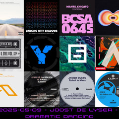 2025_05_09 Joost de Lyser - Dramatic Dancing (slowed down)