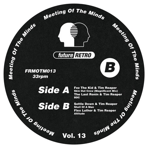 Meeting Of The Minds Vol. 13 [FRMOTM013]