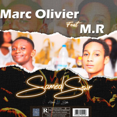 M. R + Marc O - Samedi Soir (byGael)