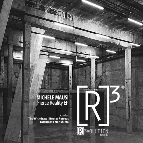 Michele Mausi - Fierce Reality [Premiere I R3D089]
