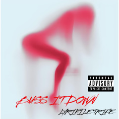Buss It Down (feat. Ty Dolla $ign)