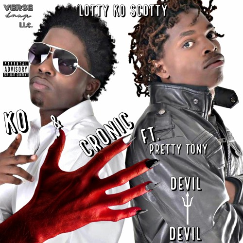 Devil'Lotty Scotty Ft Cronic & Pretty Tony "GetBuck"