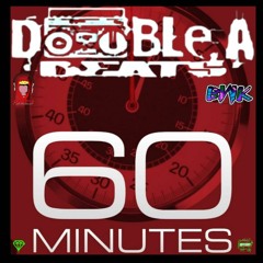 Double.A Beats - ''The 60 Minute Sessions'' (Vol.One)