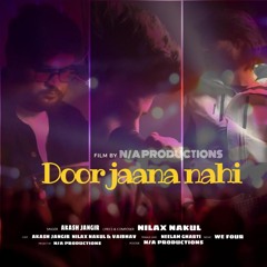 Door jana nahi singer Akash jangir