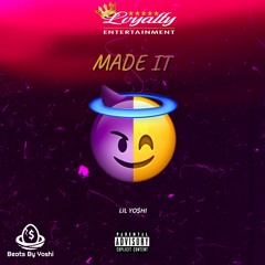 Lil Yoshi - Made It