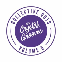803 Crystal Grooves Collective Cuts Volume 5