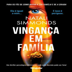 Prazeres Interrompidos #424: Natali Simmonds - Vingança em Famí­lia (2025)