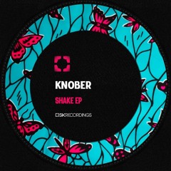 Knober - It's About Time (Original Mix)