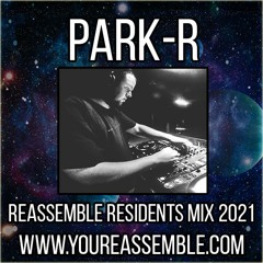 PARK-R - Reassemble Residents Mix 2021