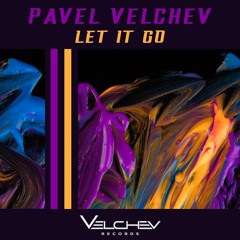 Pavel Velchev - Let It Go