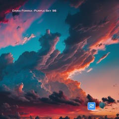 Daria Fomina - Purple Sky 98 on DI.FM Progressive Channel, Subcode Radio (August 2024)
