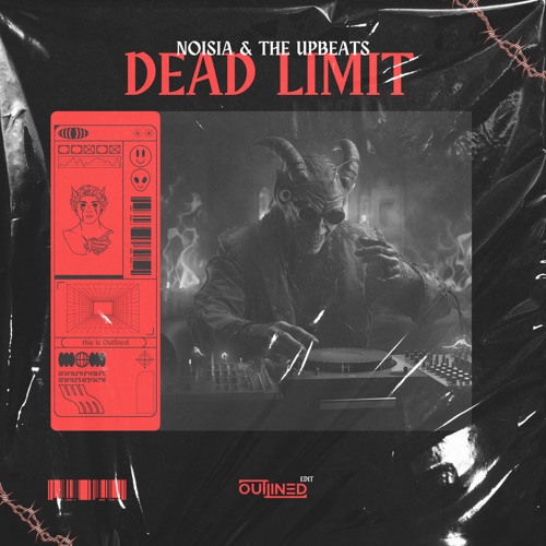 Noisia & The Upbeats - Dead Limit (Outlined Edit)FREE DL