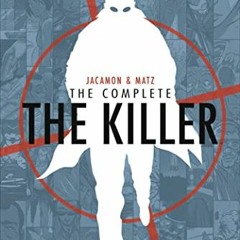 Download pdf The Complete The Killer: Second Edition by  Matz &  Luc Jacamon