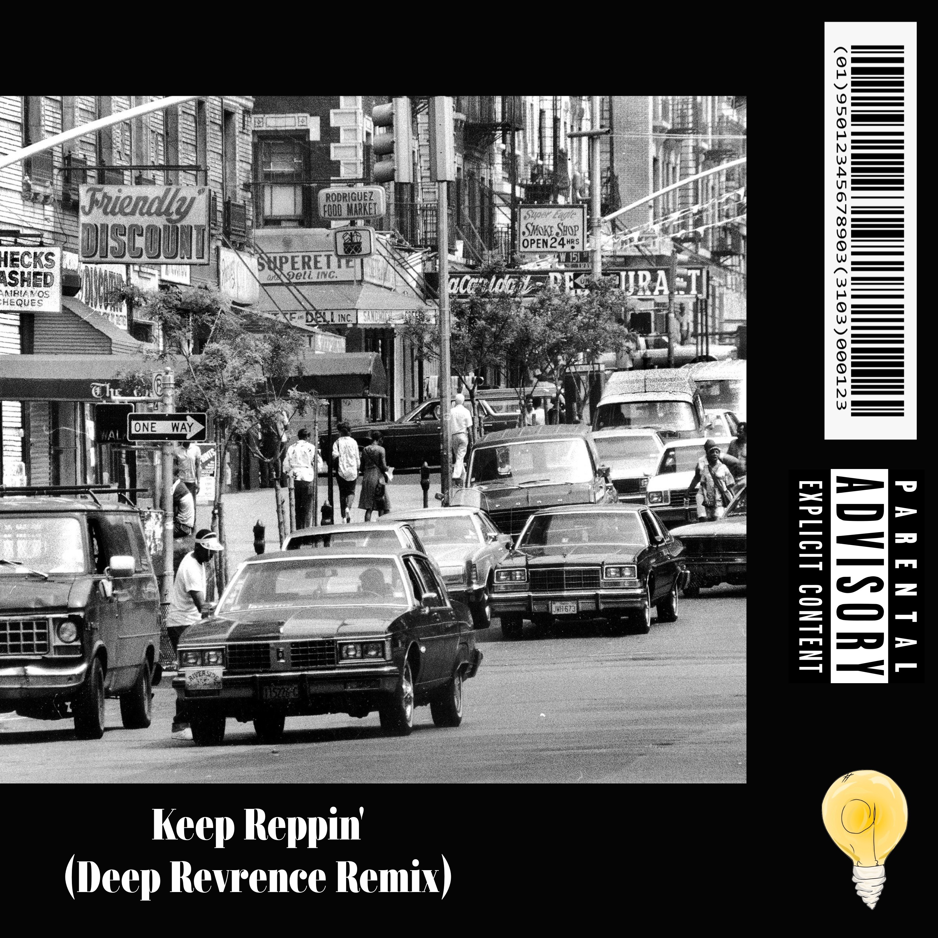 DEZ LUCIANO - Keep Reppin' (DEEP REVERENCE REMIX)