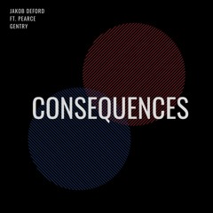 consequences (ft. Pearcie Uchiha)