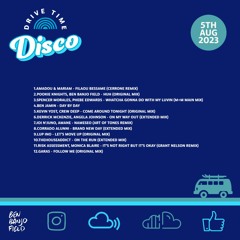 Drive Time Disco - 5th August 2023