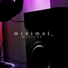 minimal_ (Minimal House Mix)