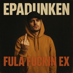 Fula Fuckin Ex