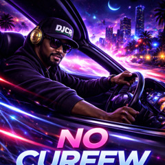 No Curfew