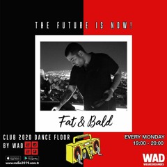 Fat&Bald - Radio 2019 Mixtape