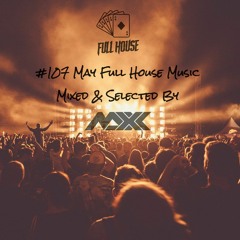 Maxx Pres Full House 107