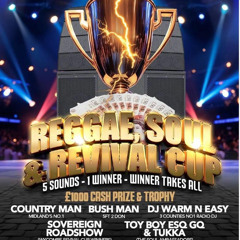 Reggae Soul & Revival Cup 2025