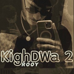 Rooy - Kighdwa 2