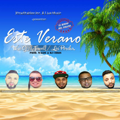 Este Verano (feat. Jowell & Los Percha)